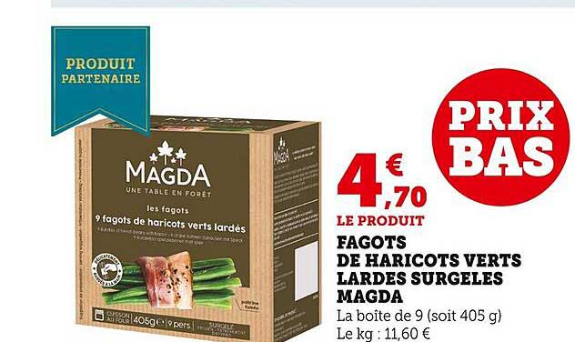 fagots de haricots verts lardes surgelés magda