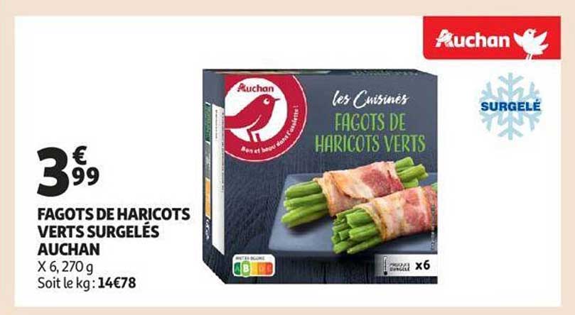fagots de haricots verts surgelés auchan