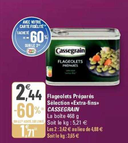 Flageolets Préparés Sélection «extra-fins» Cassegrain