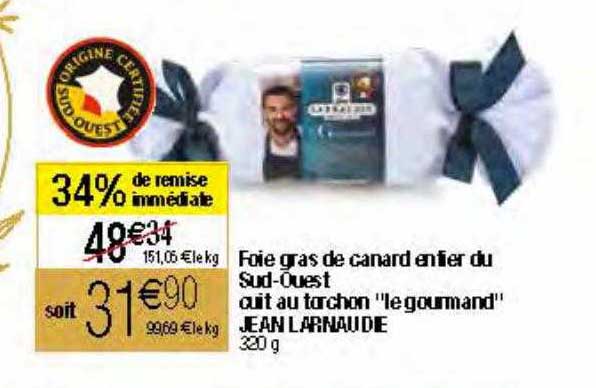 foie gras de canard entier du sud-ouest cuit au torchon "le gourmand" jean larnaudie