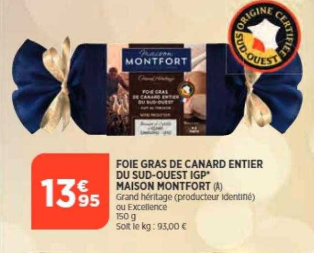foie gras de canard entier du sud-ouest igp maison montfort