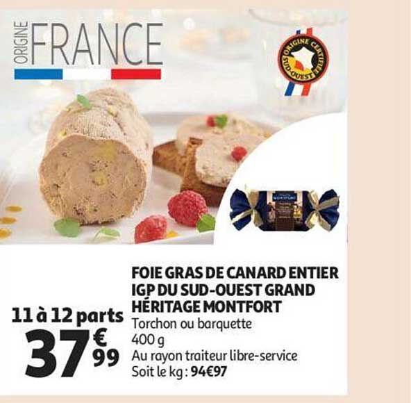 Foie Gras De Canard Entier Igp Du Sud-ouest Grand Héritage Montfort