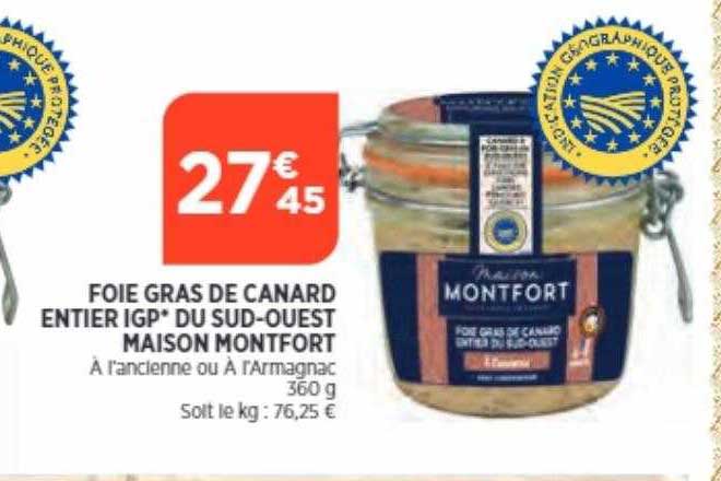 foie gras de canard entier igp du sud-ouest maison montfort