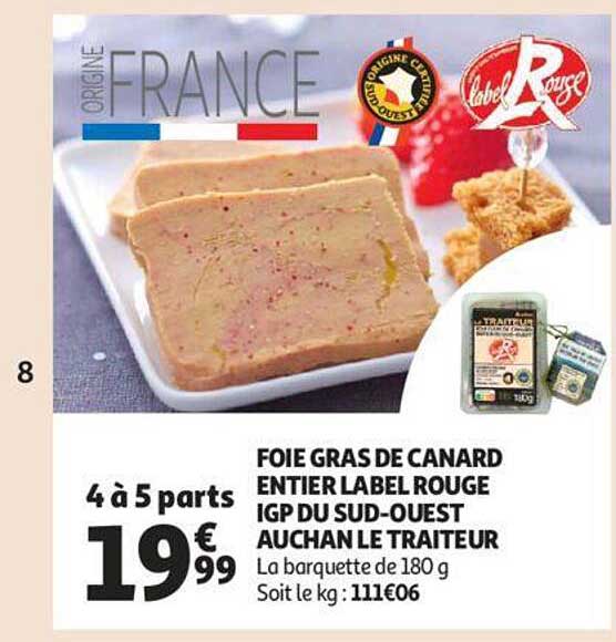 foie gras de canard entier label rouge igp du sud-ouest auchan le traiteur
