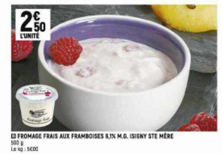 fromage frais aux framboises 5,1% m.g. isigny ste mère