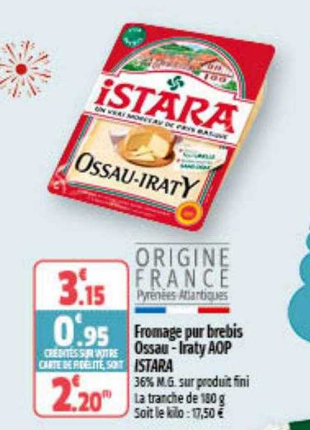 Fromage Pur Brebis Ossau - Iraty Aop Istara