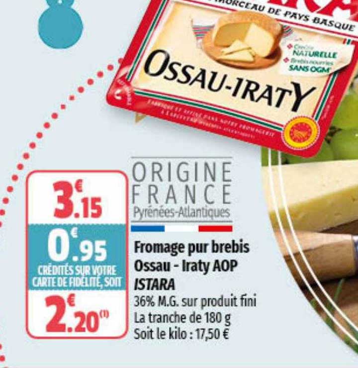 fromage pur brebis ossau - iraty aop istara