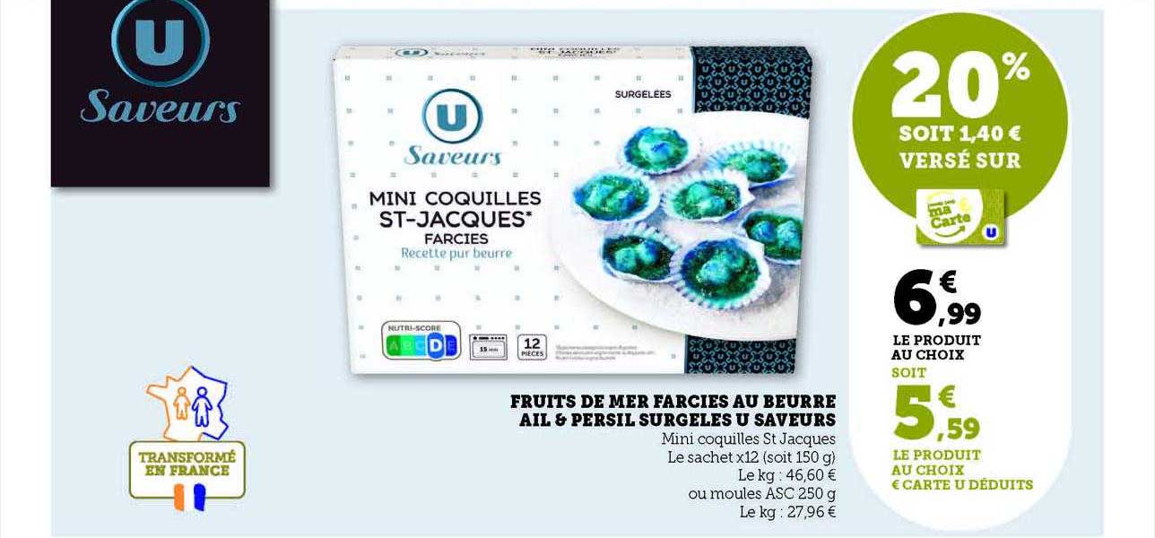 Fruits De Mer Farcies Au Beurre Ail & Persil Surgelés U Saveurs