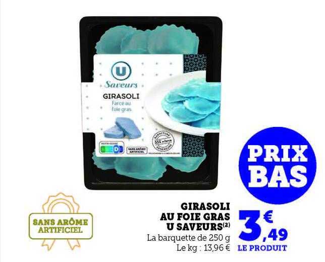 Girasoli Au Foie Gras U Saveurs