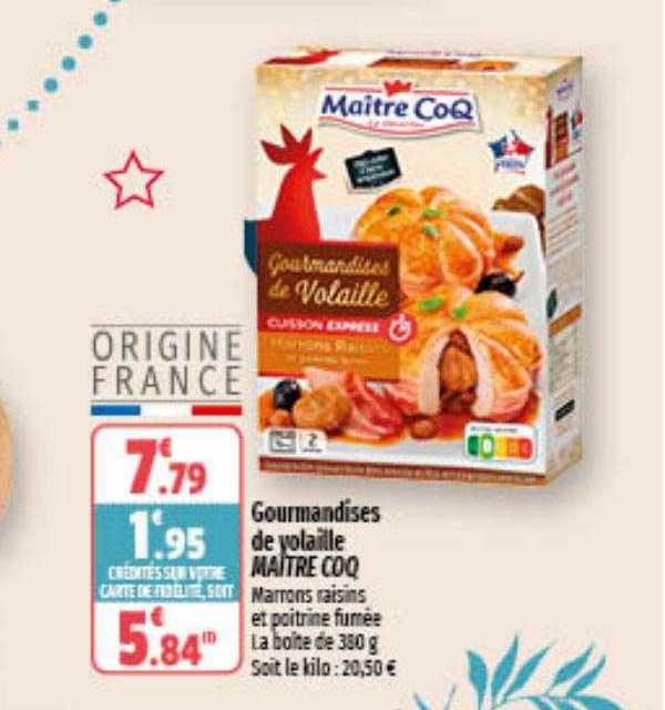 gourmandises de volaille maître coq