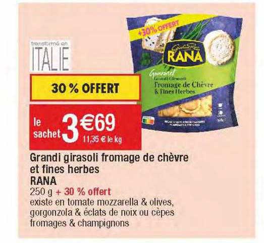 grandi girasoli fromage de chèvre et fines herbes rana