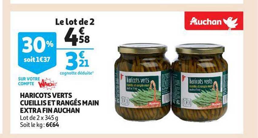 haricots verts cueillis et rangés main extra fin auchan