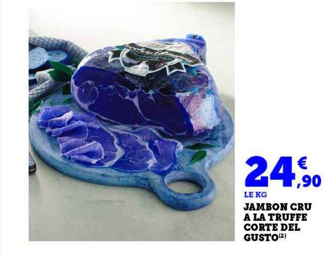 jambon cru à la truffe corte del gusto