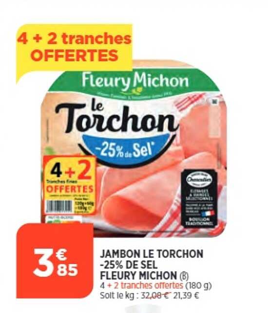 jambon le torchon -25% de sel fleury michon