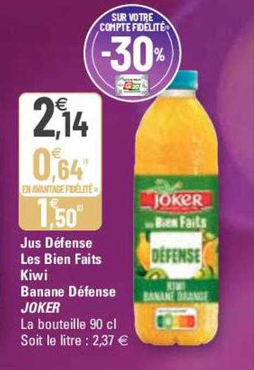 jus défense les bien faits kiwi banane défense joker