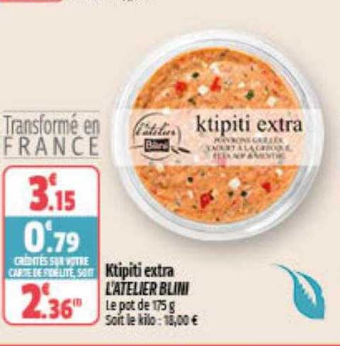 Ktipiti Extra L'atelier Blini