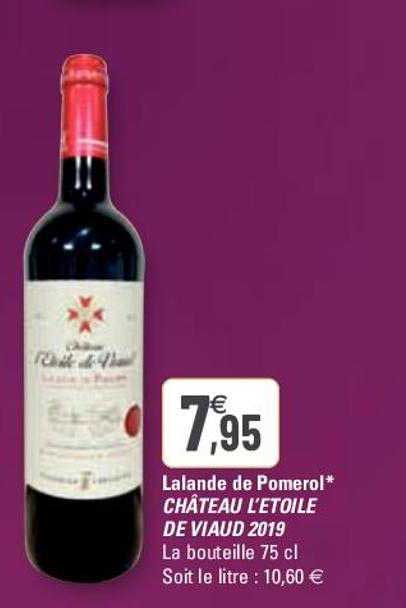 lalande de pomerol château l'étoile de viaud 2019