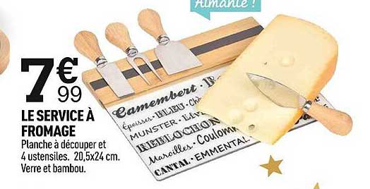Le Service à Fromage