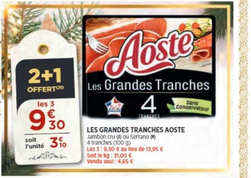 les grandes tranches aoste