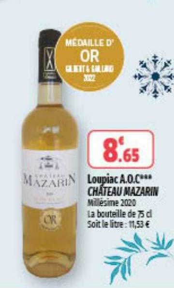 Loupiac Aoc Château Mazarin Millésime 2020