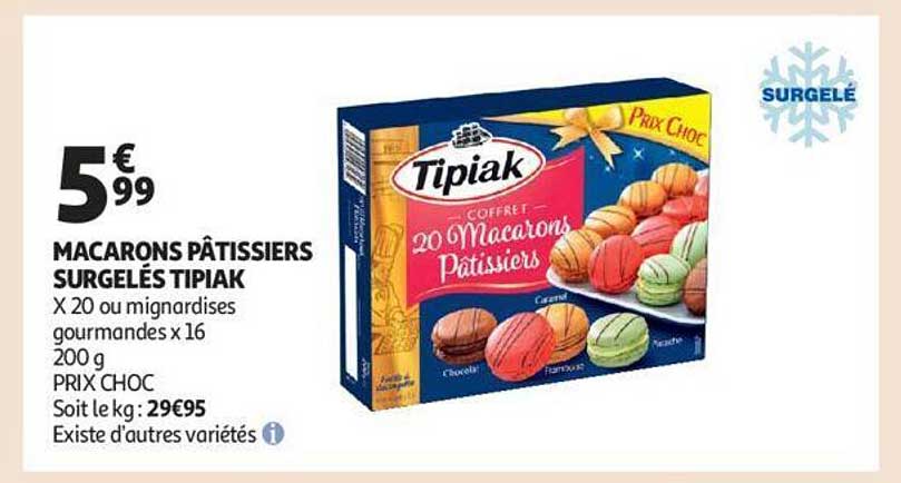 macarons pâtissiers surgelés tipiak