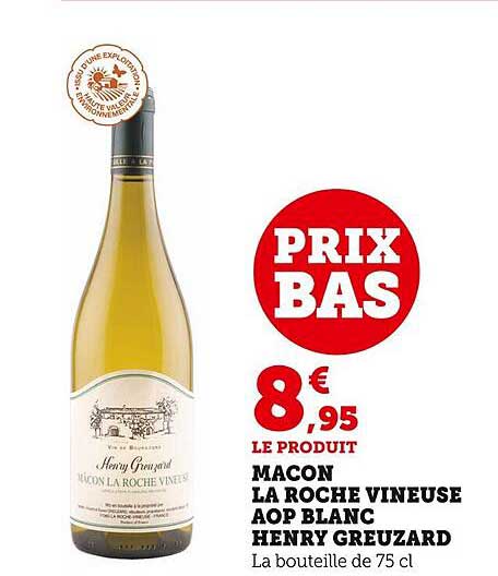 mâcon la roche vineuse aop blanc henry greuzard
