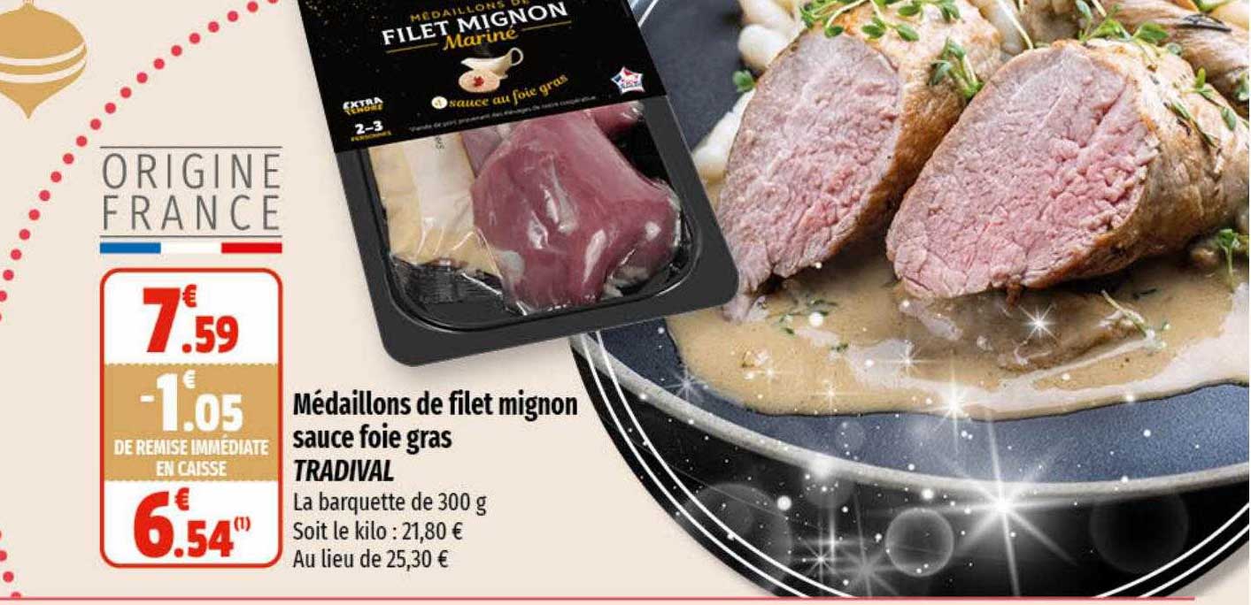 Médaillons De Filet Mignon Sauce Foie Gras Tradival