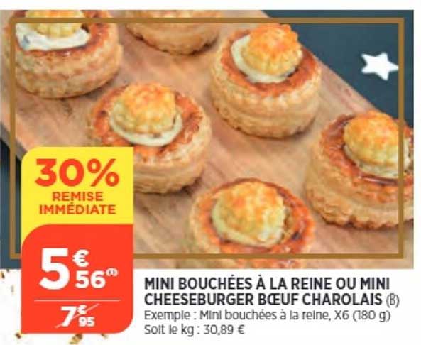 mii bouchées à la reine ou mini cheeseburger bœuf charolais