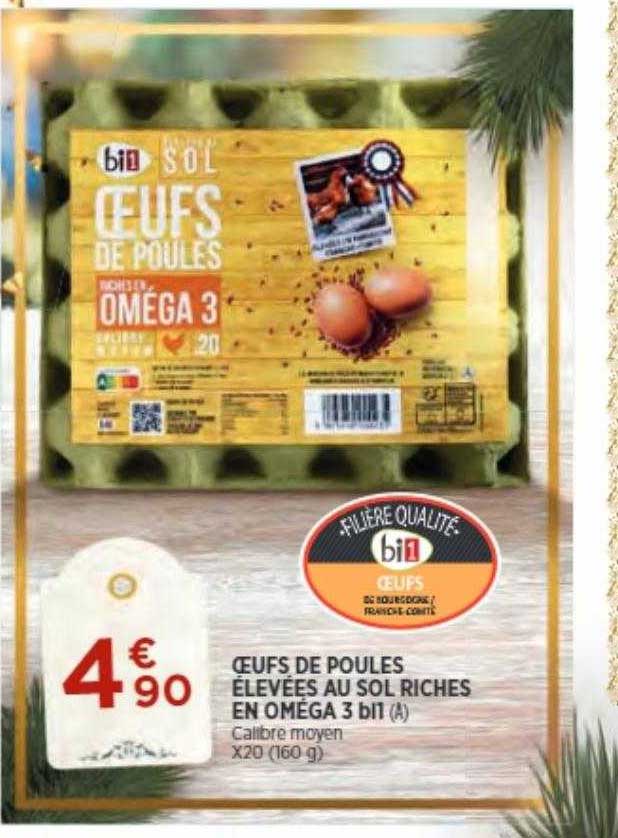 œufs de poules élevées au sol riches en oméga 3 bi1
