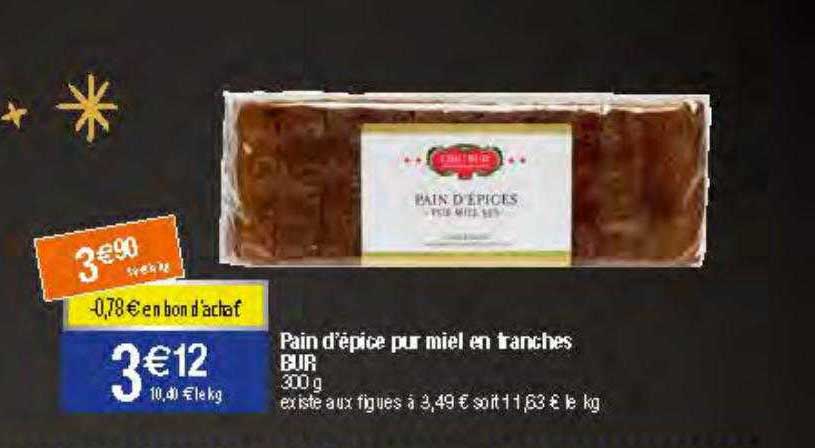 pain d'épices pur miel en tranches bur