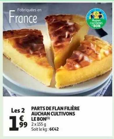 parts de flan filière auchan cultivons le bon
