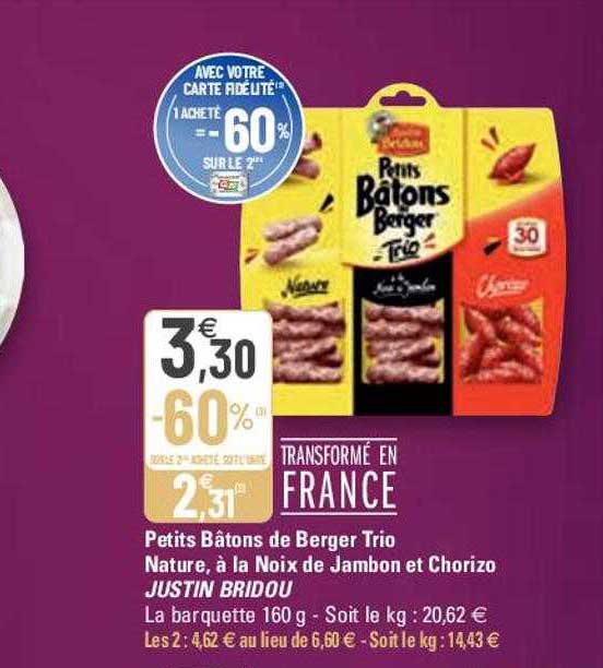 petits bâtons de berger trio nature, à la noix de jambon et chorizo justin bridou