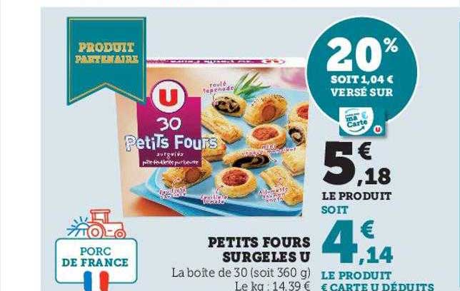Petits Fours Surgelés U