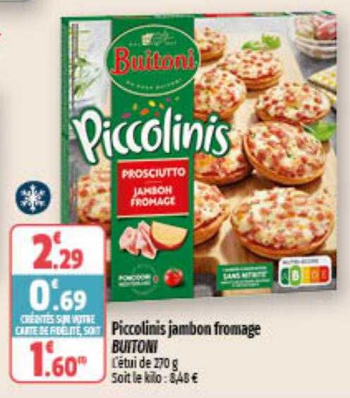 Piccolinis Jambon Fromage Buitoni