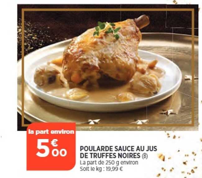 poularde sauce au jus de truffes noires