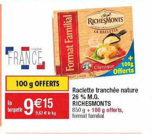 raclette tranchée nature 26% mg richesmonts