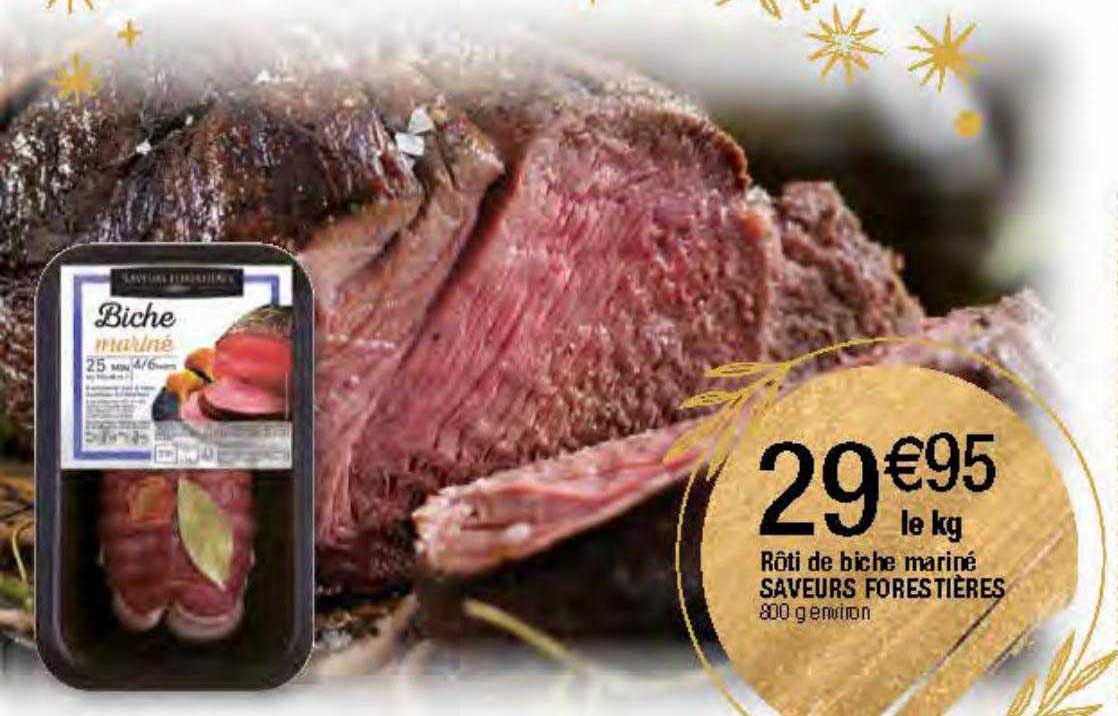 rôti de biche mariné saveurs forestières