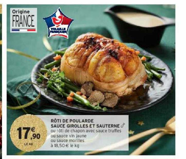 rôti de poularde sauce girolles et sauterne