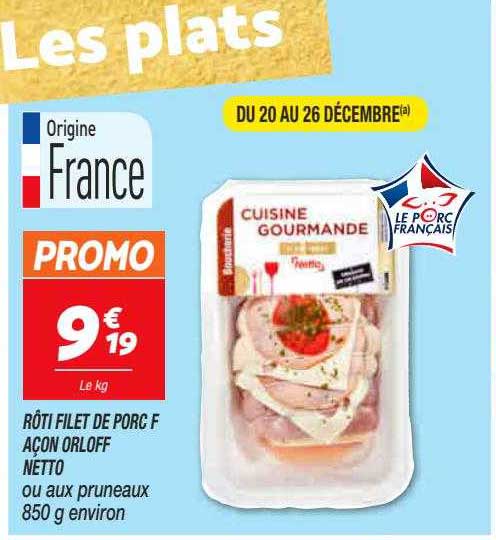 rôti filet de porc façon orloff netto