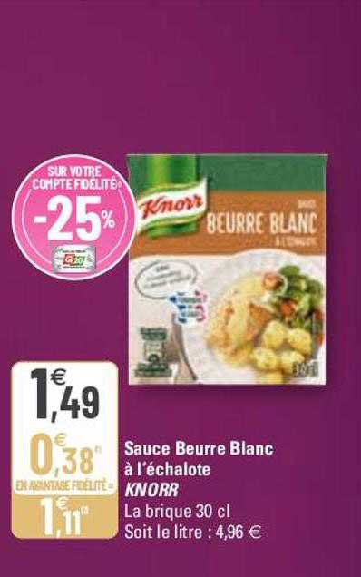 Sauce Beurre Blanc à L'échalote Knorr