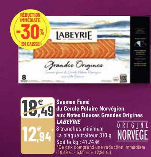 saumon fumé du cercle polaire norvégien aux notes douces grandees origines labeyrie