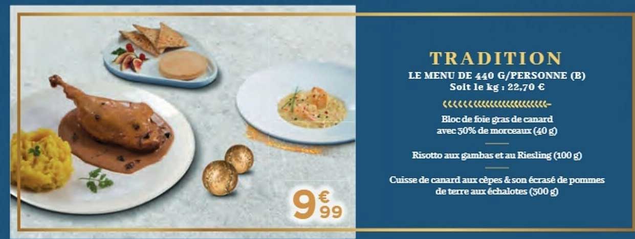 tradition menu de 440g par personne