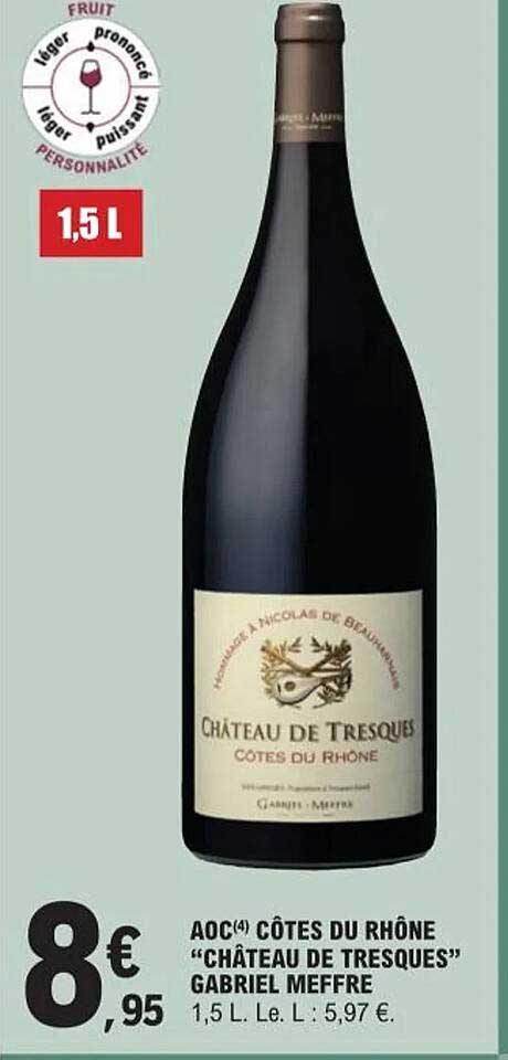 aoc côtes du rhône "château de tresques" gabriel meffre