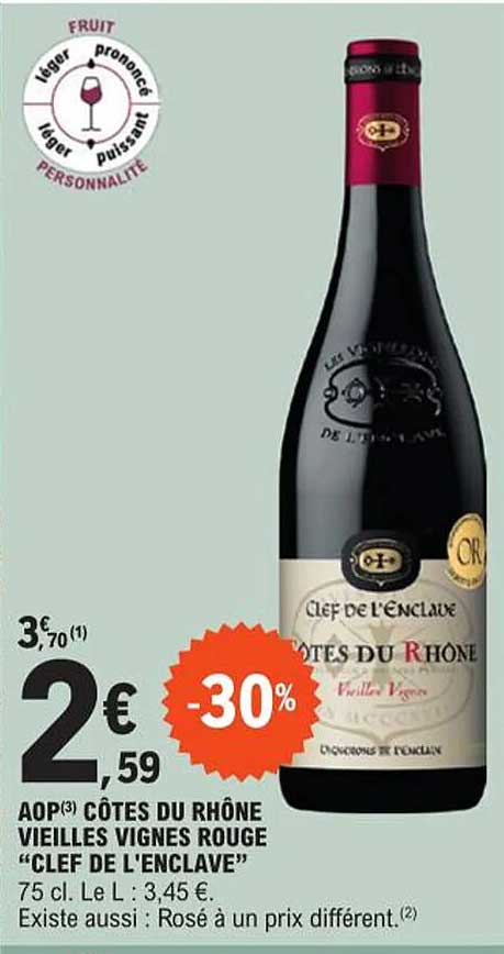 aop côtes du rhône vieilles vignes rouge "clef de l'enclave"