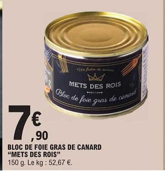 bloc de foie gras de canard "mets des rois"