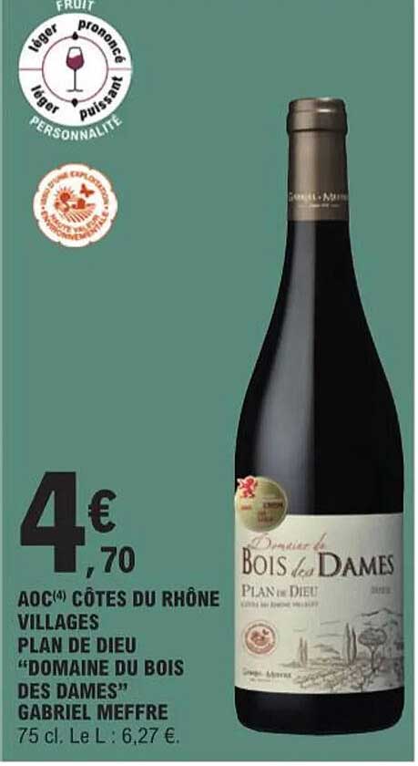 aoc côtes du rhône villages plan de dieu "domaine du bois des dames" gabriel meffre