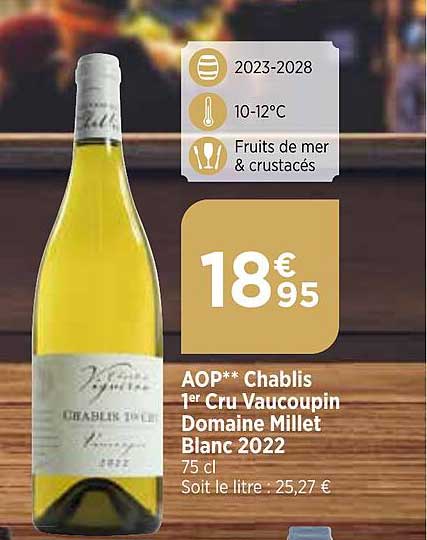 aop chablis 1er cru vaucoupin domaine millet blanc 2022