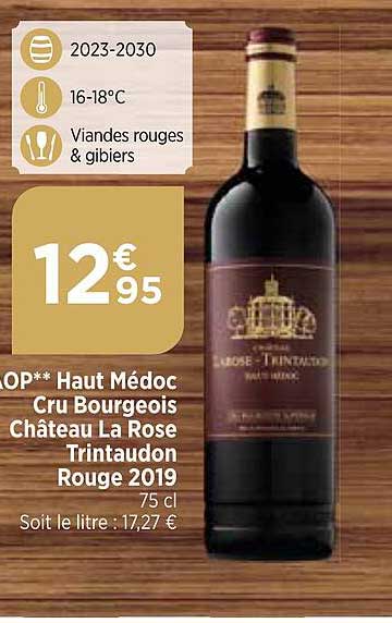 aop haut médoc cru bourgeois château la rose trintaudon rouge 2019