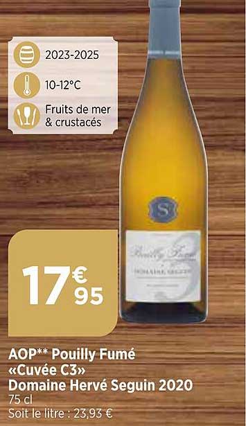 aop pouilly fumé «cuvée c3» domaine hervé seguin 2020