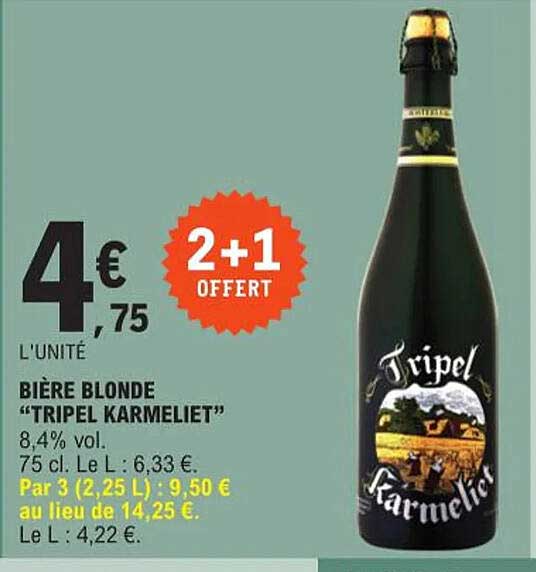 Bière Blonde "tripel Karmeliet"